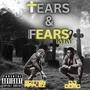 TEARS & FEARS (feat. DJ DOMO) [Explicit]