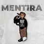 Mentira (Explicit)