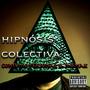 Hipnósis Colectiva (feat. NESMAK) [Explicit]