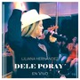 Dele Poray (En Vivo)