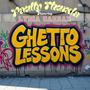 Ghetto Lessons (feat. Lydia Caesar) [Explicit]