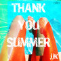 Thank You, Summer