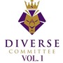 Diverse Committee, Vol.1 (Explicit)