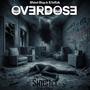 Overdose (feat. R3altalk) [Special Version] [Explicit]