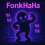 FonkHaHa