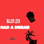 Had a Dream (Explicit)