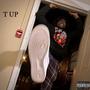 T UP (Explicit)