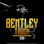 Bentley Truck (feat. Rema)