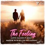 The Feeling Love Mashup 2022