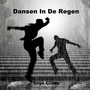 Dansen In De Regen (Radio edit)