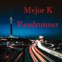 Road Runner (Explicit)