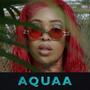 Aquaa (Explicit)