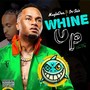Whine Up (Explicit)