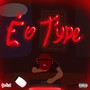 É o T'ype (Explicit)