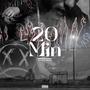20 MIN (feat. Esmett) [Explicit]