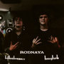 Rodnaya (Explicit)