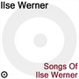 Songs of Ilse Werner