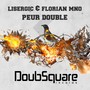 Peur Double