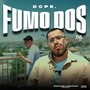 Fumo Dos (Explicit)