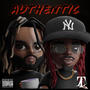 Authentic (feat. Thirdlane Luciano) [Explicit]