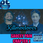 Saucey Pain (Explicit)