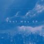 That Way Vol Blue (Explicit)