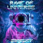 Rave Of Universe