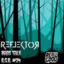 Reflektor - Bass Talk