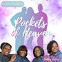 Pockets of Heaven (feat. Sankey Sisters & InterVarsity Central Rockies' 2023 Fall Conference Worship Team)