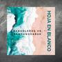 H O J A E N B L A N C O (feat. Erick Torres) [Bandoleros vs SandunGuarak]