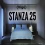 Stanza 25 (feat. Vigù)