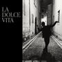 La dolce vita