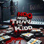 NOO NeeD (Explicit)