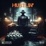 Hustlin' (Explicit)