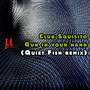 Gun In Your Hand (Quiet Fish melancholic mix)