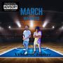 March Madness (Explicit)