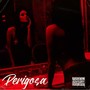 Perigosa (Live) [Explicit]