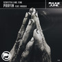 Prayin (feat. Raddix) [Explicit]