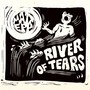 River of Tears