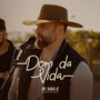 Dom da Vida