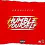 Humble Yourself (Explicit)