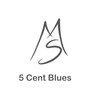 5 Cent Blues