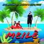 Meilè (Explicit)