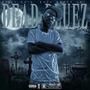 Dead Bluez (Explicit)