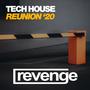 Tech House Reunion Summer '20