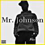 Mr. Johnson (Explicit)