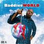 Baddies World (feat. 501nificent) [Explicit]