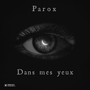 Dans mes yeux (Explicit)