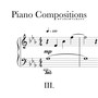 Piano Compositions III