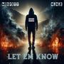 Let Em' Know (feat. O.N.E) [Explicit]